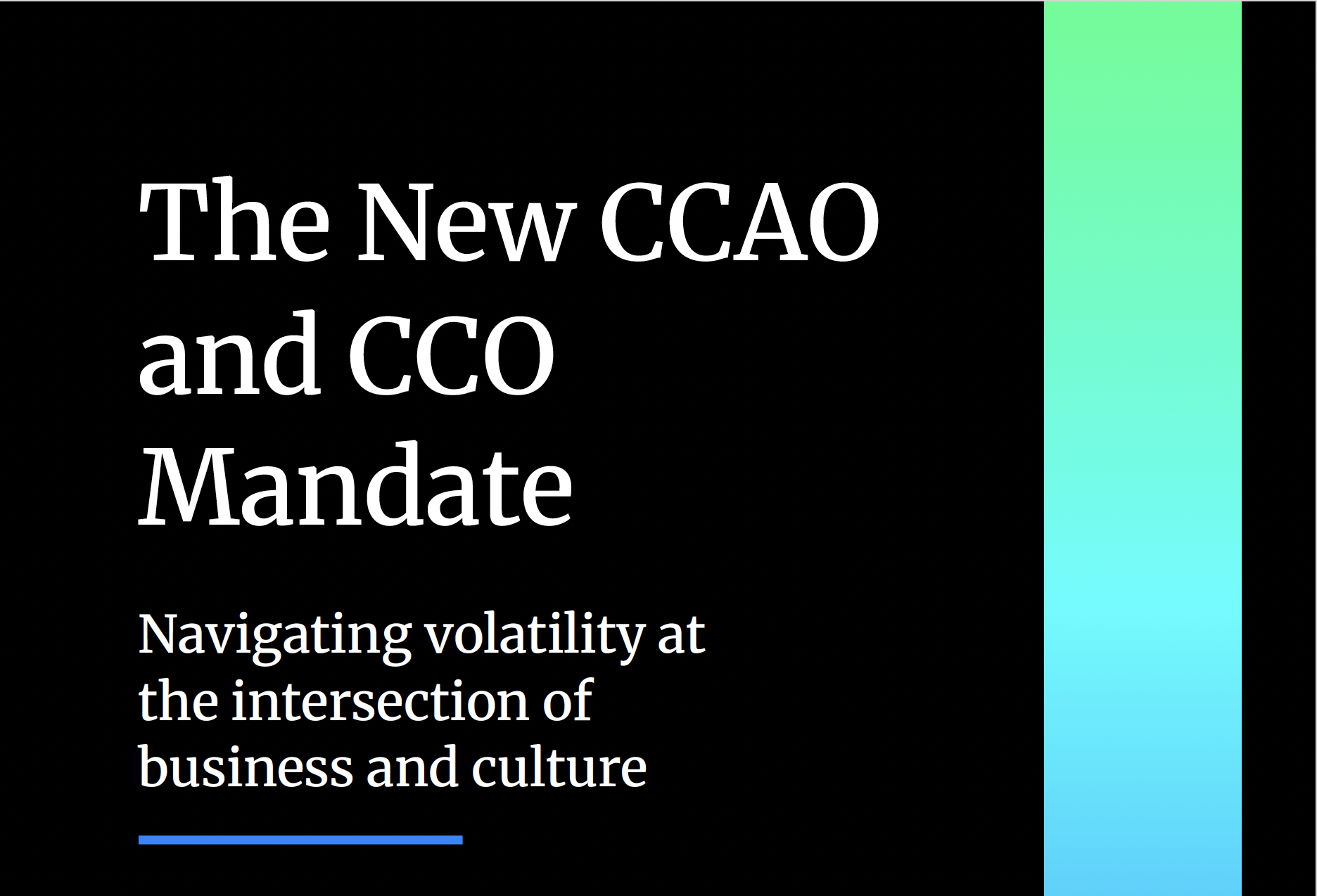 The New CCAO and CCO Mandate